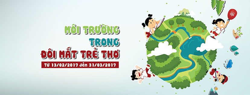 Kế hoạch chương trình học theo dự án Tháng 02/ 2017 ” Môi trường trong đôi mắt trẻ thơ”
