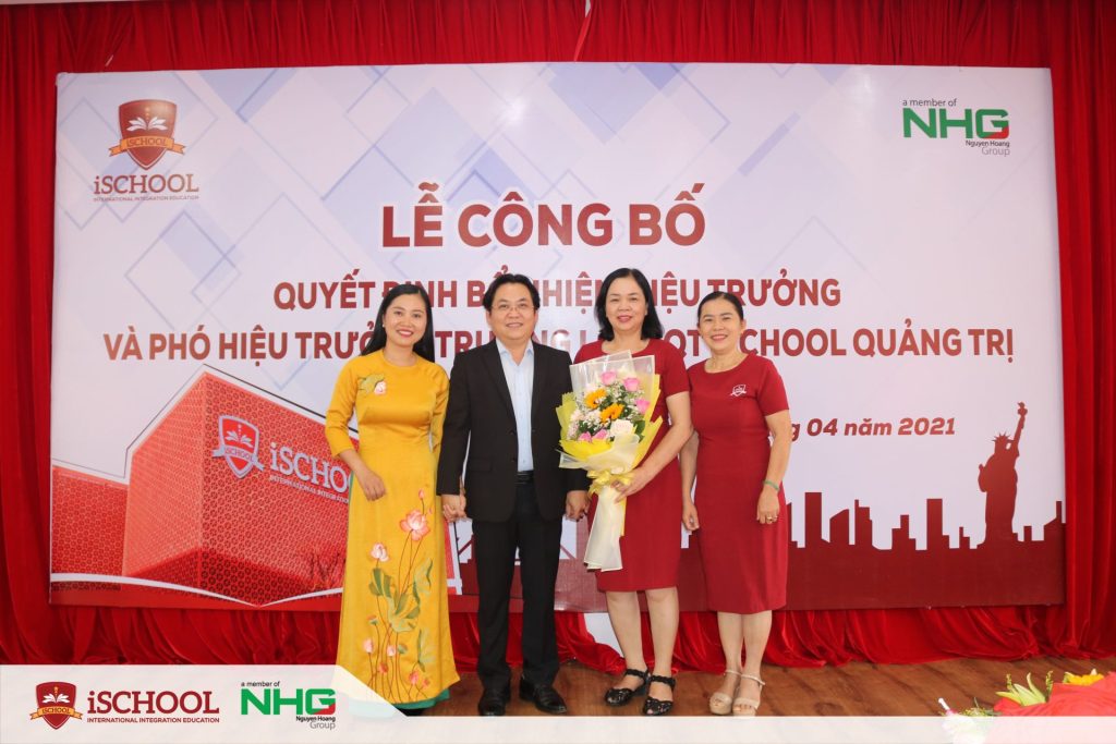 LỄ CÔNG BỐ QUYẾT ĐỊNH – BỔ NHIỆM HIỆU TRƯỞNG VÀ PHÓ HIỆU TRƯỞNG TRƯỜNG LCHNQT iSCHOOL QUẢNG TRỊ