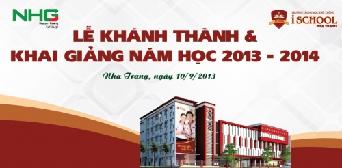 Thông cáo báo chí: Lễ Khánh thành trường iSchool Nha Trang & Lễ khai giảng năm học 2013 – 2014