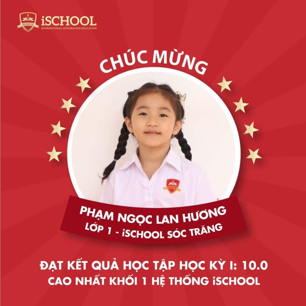 CHÚC MỪNG LAN HƯƠNG XUẤT SẮC ĐẠT KẾT QUẢ HỌC TẬP CAO NHẤT KHỐI 1 CỦA HỆ THỐNG iSCHOOL