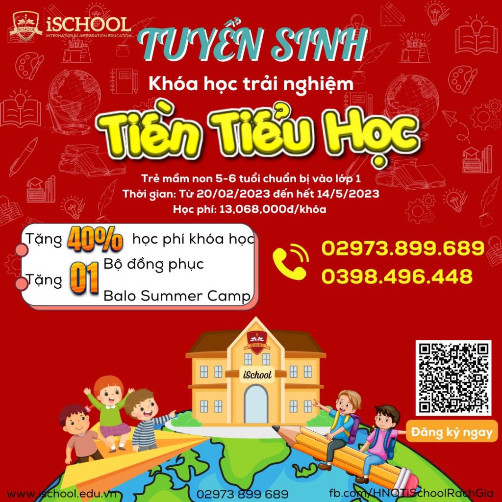 iSchool Rạch Giá tuyển sinh khoá học trải nghiệm “Tiền tiểu học”