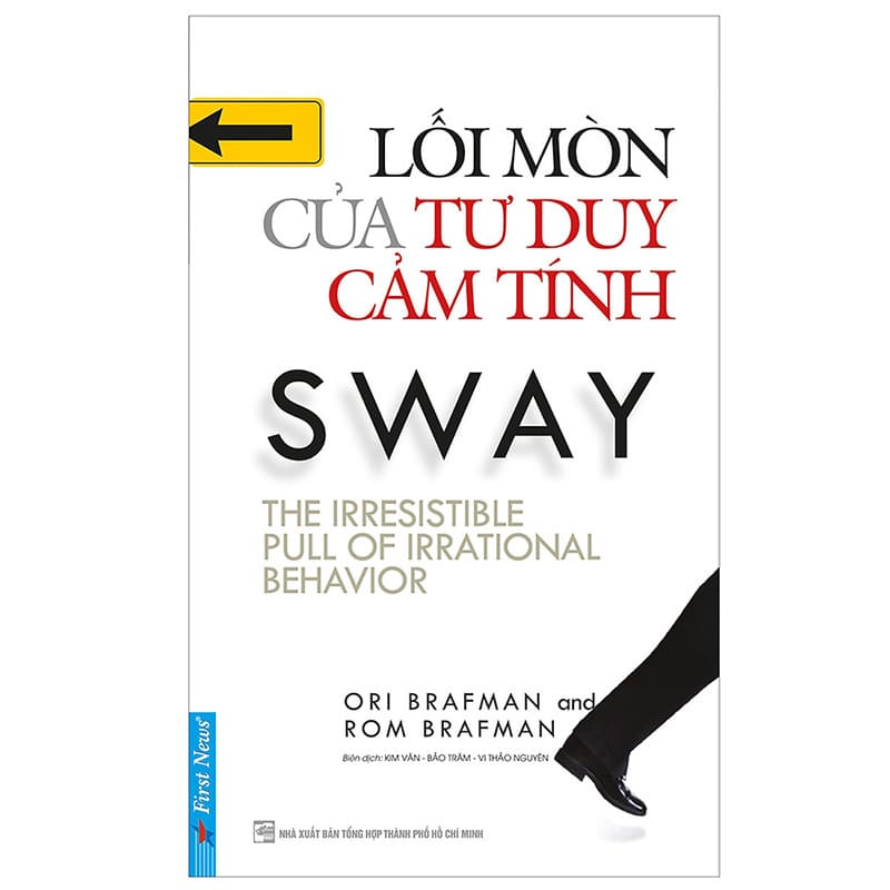 sách tư duy phản biện - Lối mòn của tư duy cảm tính
