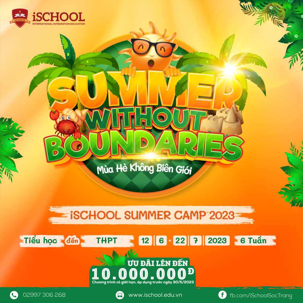 iSCHOOL SÓC TRĂNG TUYỂN SINH KHÓA HÈ SUMMER CAMP 2023
