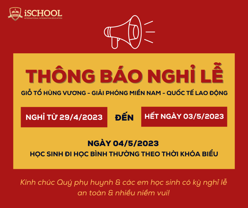 THÔNG BÁO LỊCH NGHỈ LỄ GIỖ TỔ HÙNG VƯƠNG – GIẢI PHÓNG MIỀN NAM VÀ QUỐC TẾ LAO ĐỘNG