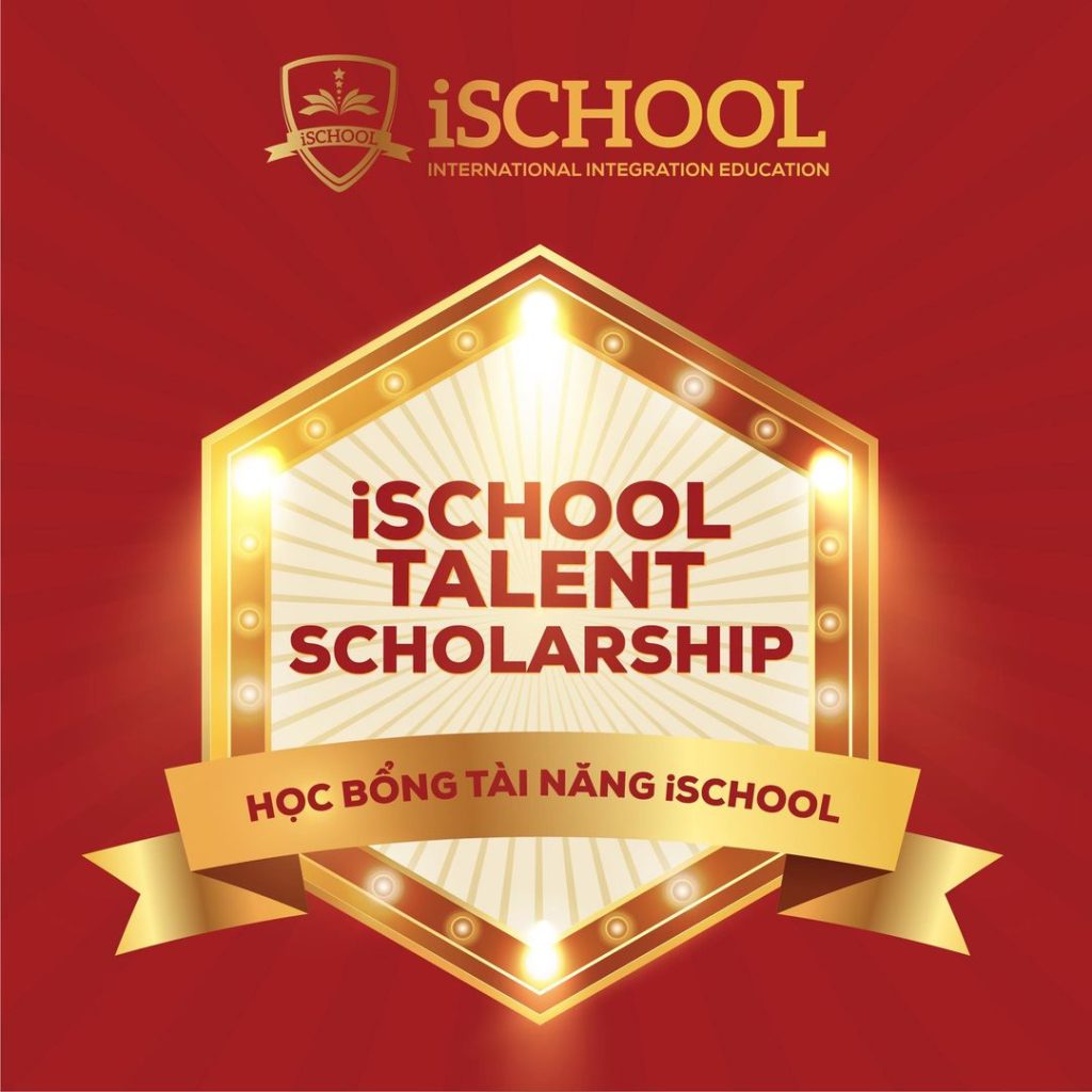iSCHOOL LONG XUYÊN: HỌC BỔNG TÀI NĂNG