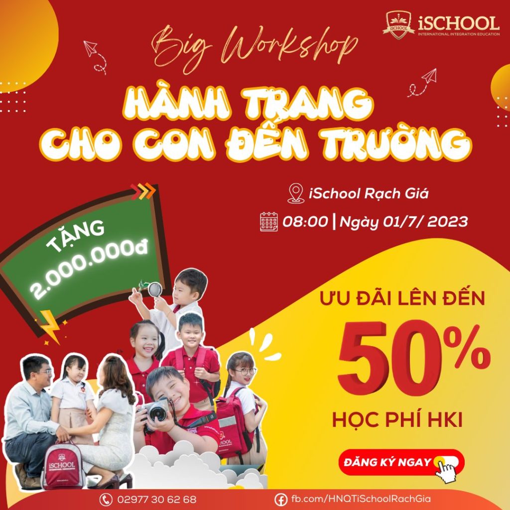 BIG WORKSHOP “HÀNH TRANG CHO CON ĐẾN TRƯỜNG”