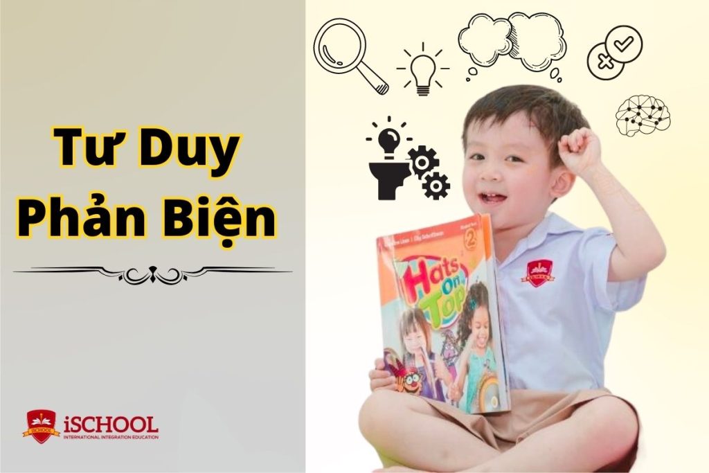 Tư duy phản biện là gì? Rèn luyện kỹ năng tư duy phản biện cho học sinh