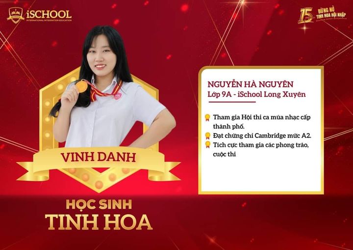iSCHOOL LONG XUYÊN: VINH DANH “HỌC SINH TINH HOA” NGUYỄN HÀ NGUYÊN