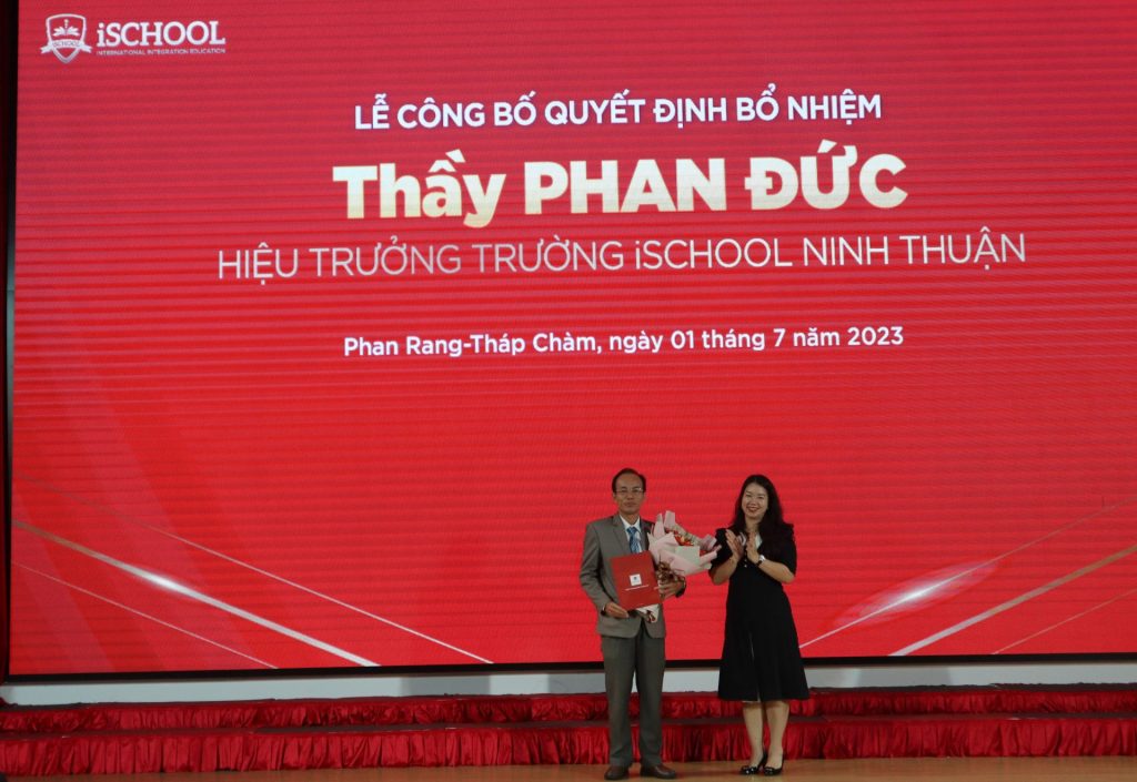 Ai là Hiệu trưởng trường THPT iSchool Ninh Thuận sau lễ bổ nhiệm
