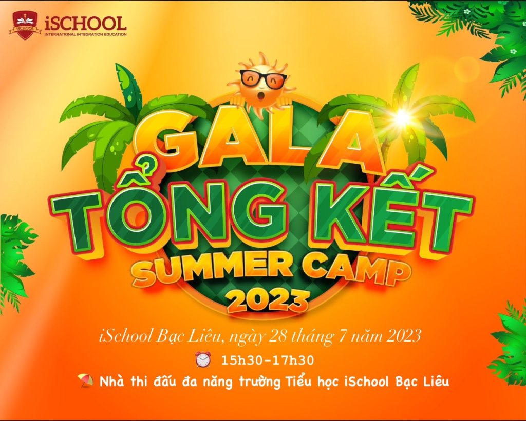 GALA TỔNG KẾT iSCHOOL SUMMER CAMP 2023