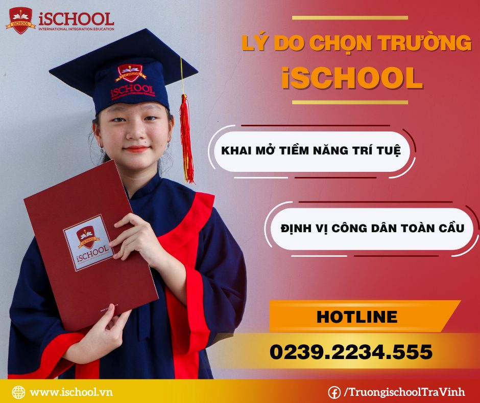 LÝ DO CHỌN TRƯỜNG iSCHOOL TRÀ VINH???