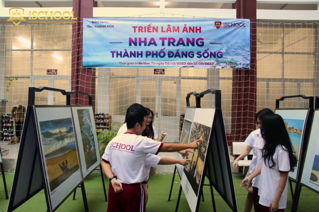 iSCHOOL NHA TRANG: TRIỂN LÃM CHUYÊN ĐỀ “NHA TRANG – THÀNH PHỐ ĐÁNG SỐNG”