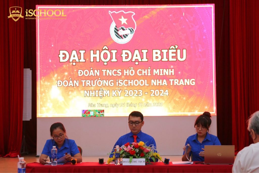 TRƯỜNG iSCHOOL NHA TRANG: ĐẠI HỘI ĐẠI BIỂU ĐOÀN TNCS HỒ CHÍ MINH NHIỆM KỲ 2023 – 2024