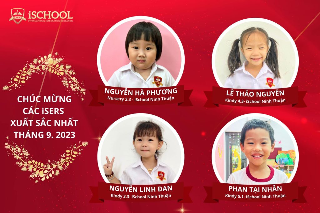 Chúc mừng và vinh danh các iSers khối mầm non có nhiều thành tích đáng khích lệ trong tháng 9.2023