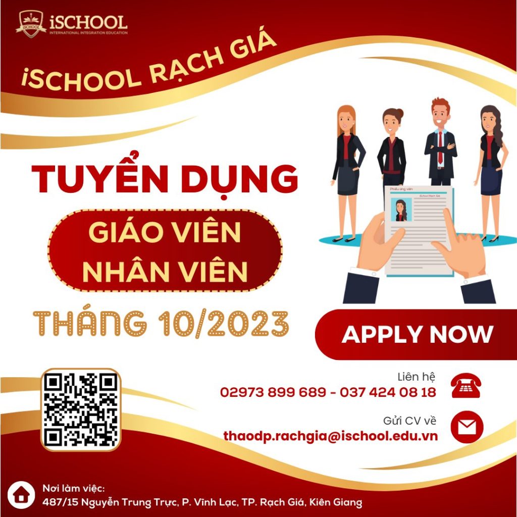 iSCHOOL RẠCH GIÁ TUYỂN DỤNG GIÁO VIÊN THÁNG 10/2023