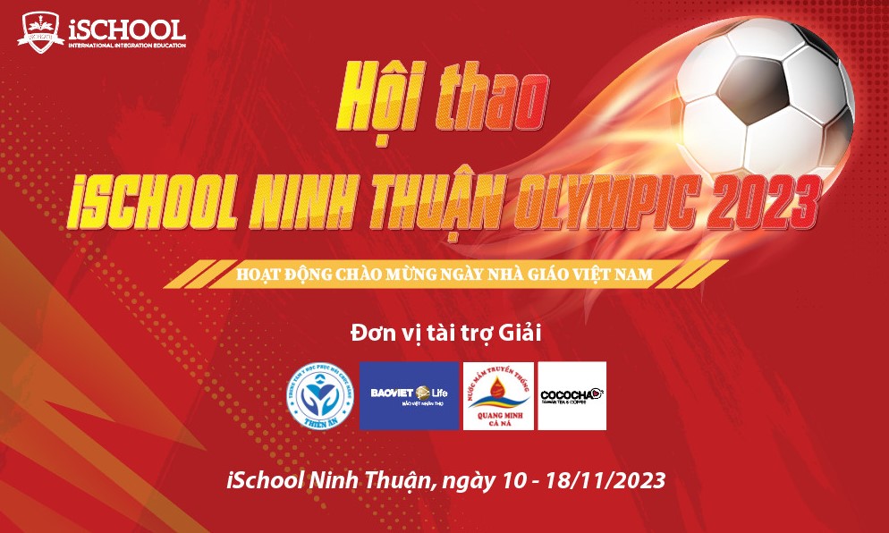 KHAI MẠC HỘI THAO iSCHOOL NINH THUẬN OLYMPIC 2023