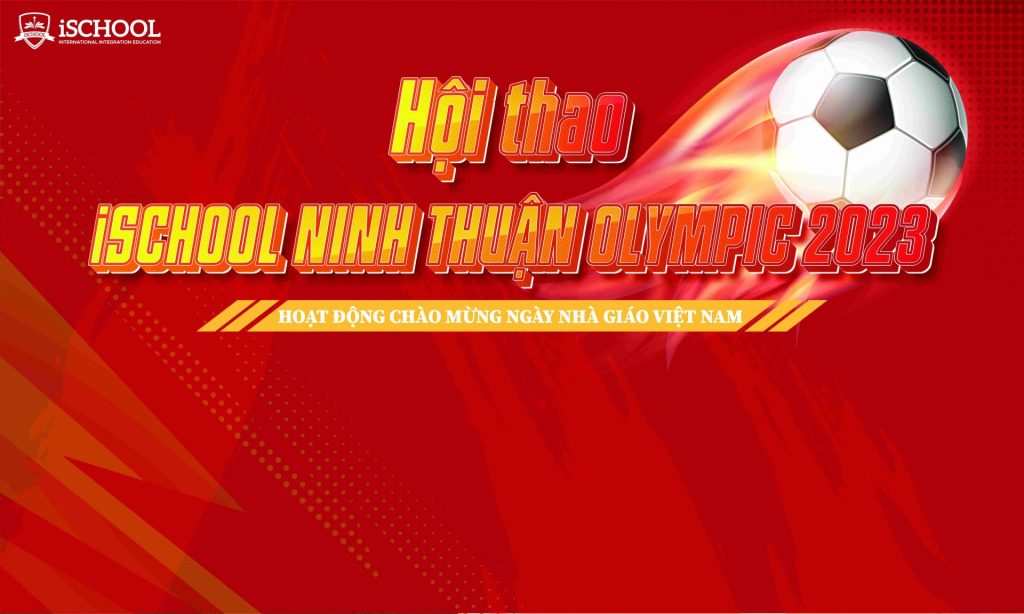 Bế mạc Hội thao iSchool Ninh Thuận Olympic 2023 giữa Giáo viên – CMHS
