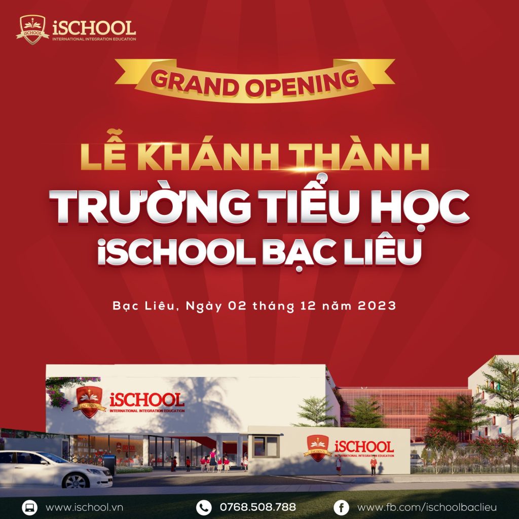 LỄ KHÁNH THÀNH TRƯỜNG TIỂU HỌC iSCHOOL BẠC LIÊU