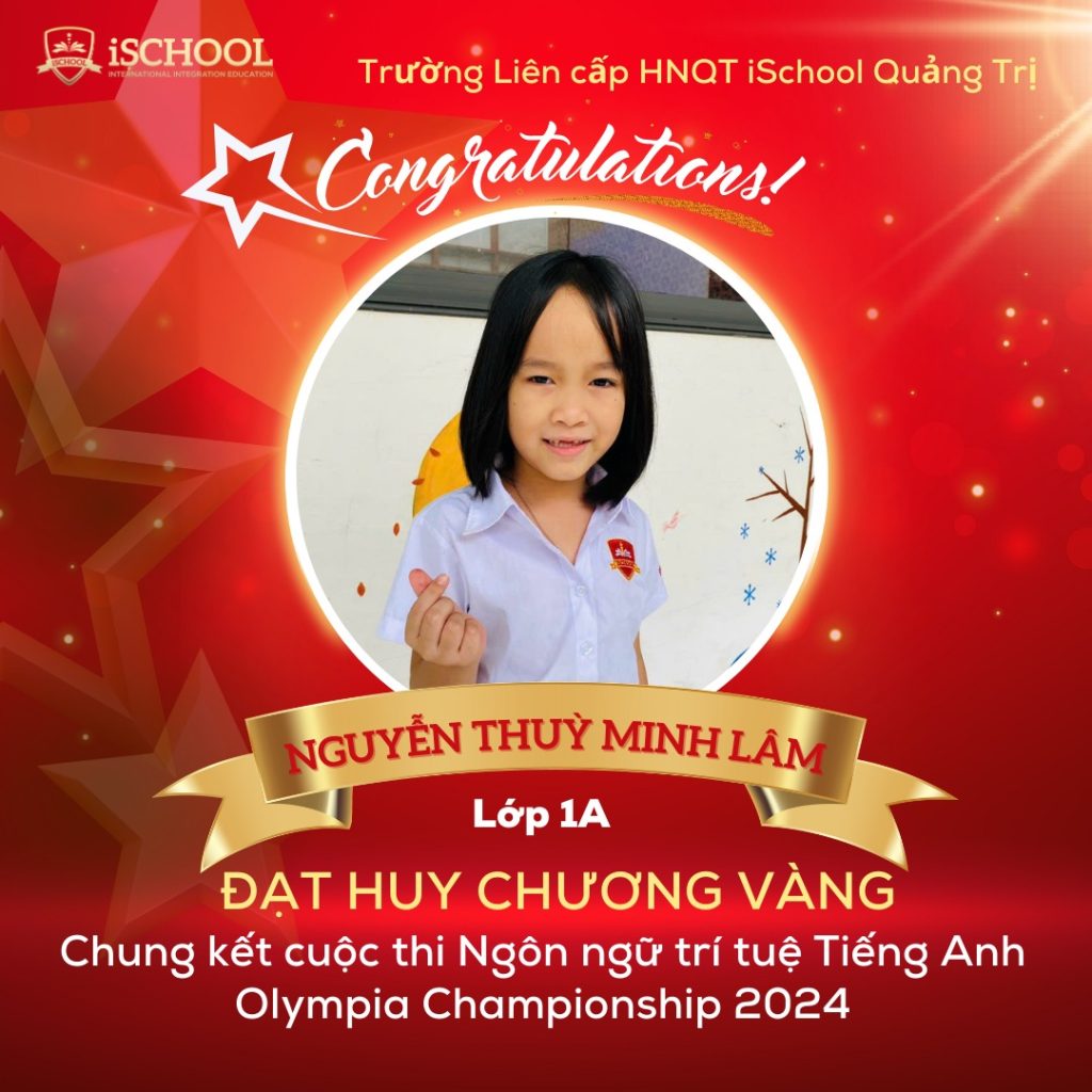 EM NGUYỄN THUỲ MINH LÂM GIÀNH QUÁN QUÂN CUỘC THI NGÔN NGỮ TRÍ TUỆ TIẾNG ANH OLYMPIA CHAMPIONSHIP