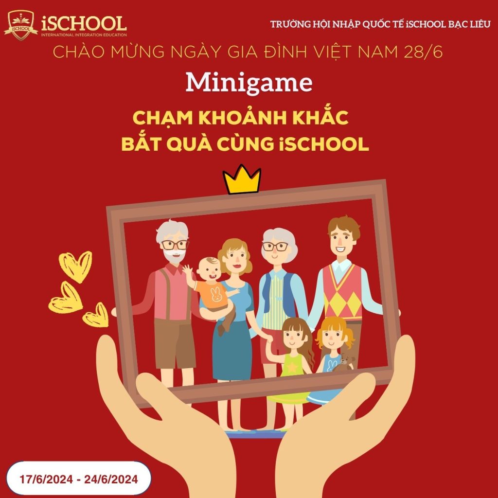 [Minigame] CHẠM KHOẢNH KHẮC – BẮT QUÀ CÙNG iSCHOOL