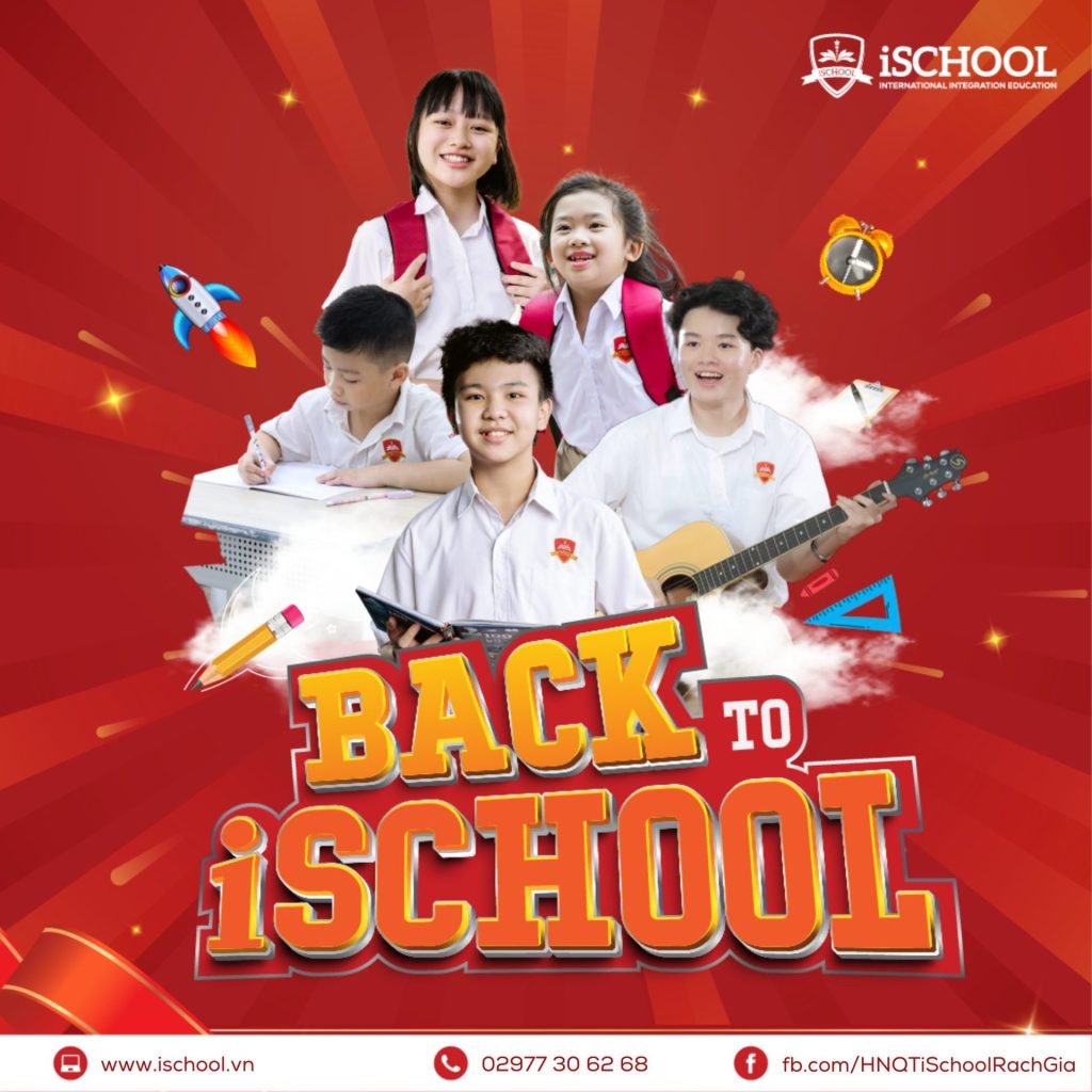 iSchool Rạch Giá: Back to school 2024 – Are you ready?