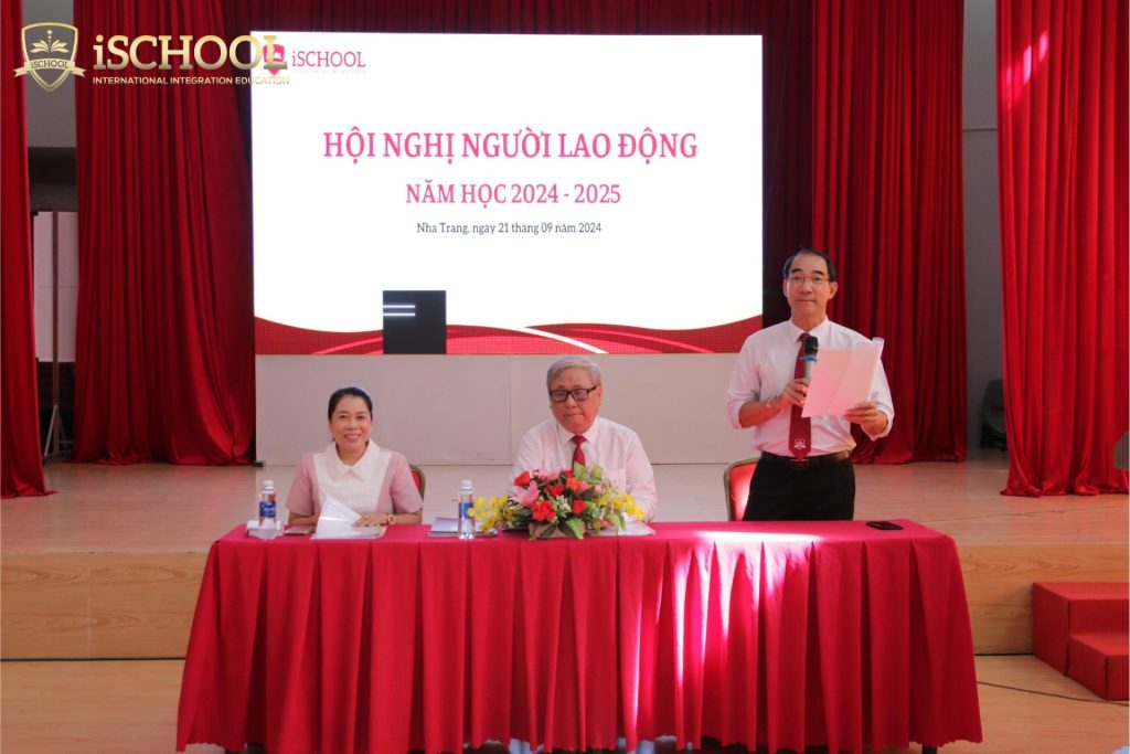iSCHOOL NHA TRANG TỔ CHỨC THÀNH CÔNG HỘI NGHỊ NGƯỜI LAO ĐỘNG NĂM HỌC 2024 – 2025