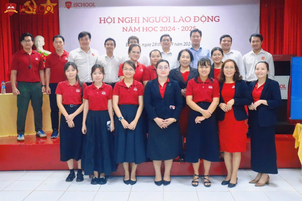 iSCHOOL LONG AN HỘI NGHỊ NGƯỜI LAO ĐỘNG NĂM HỌC 2024-2025