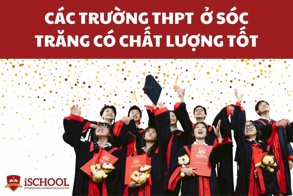 Danh sách các Trường THPT ở Sóc Trăng có chất lượng tốt