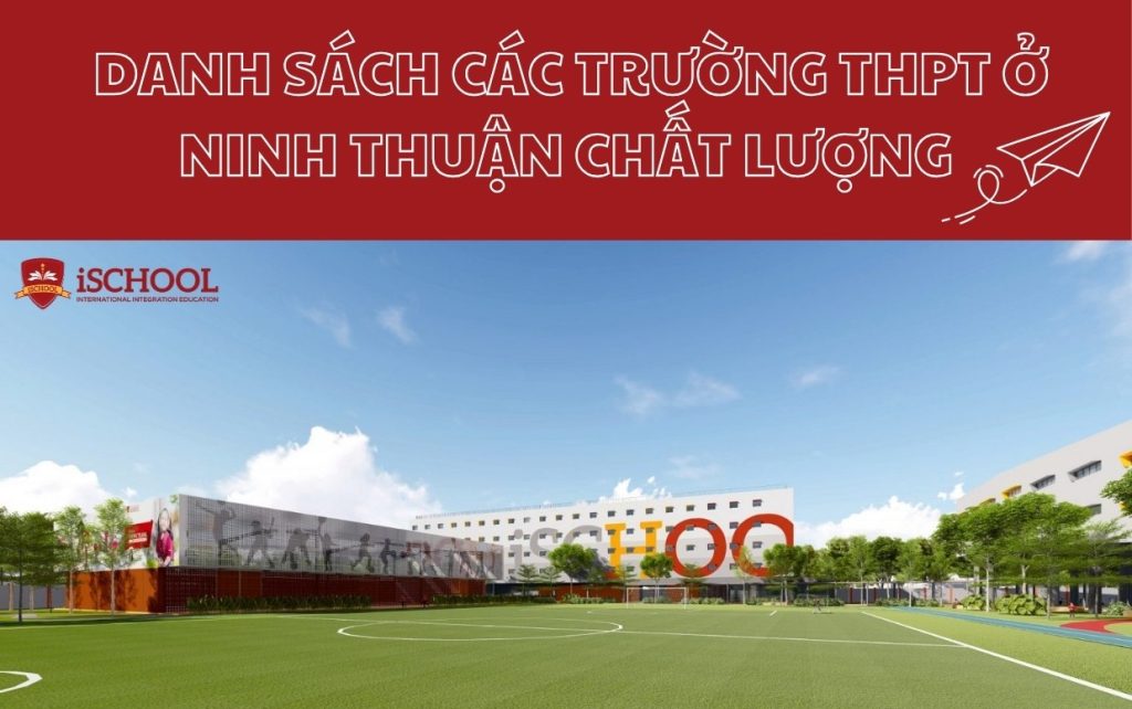Danh sách các trường THPT tại Ninh Thuận – Cập nhật mới nhất
