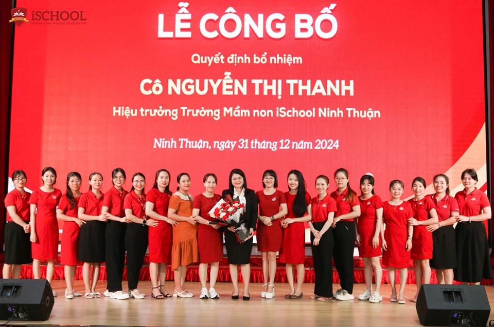 Lễ công bố Quyết định bổ nhiệm cô Nguyễn Thị Thanh - Tân Hiệu trưởng trường mầm non iSchool Ninh Thuận