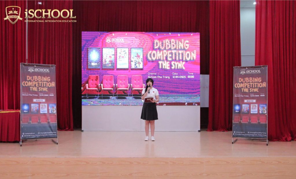iSCHOOL NHA TRANG: TỔ CHỨC THÀNH CÔNG CUỘC THI “LỒNG TIẾNG ANH CHO PHIM – THE SYNC 2025”