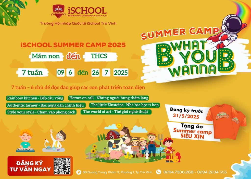 KHỞI ĐỘNG KHÓA HÈ iSCHOOL TRÀ VINH SUMMER CAMP 2025
