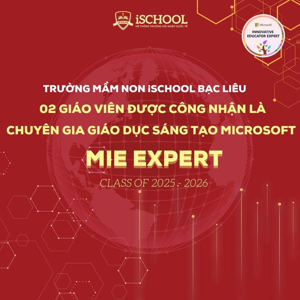 iSchool Bạc Liêu: 02 giáo viên được vinh danh “Chuyên gia Giáo dục Sáng tạo Microsoft” năm học 2025 – 2026