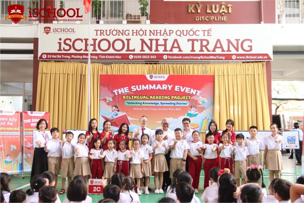iSCHOOL NHA TRANG: TỔNG KẾT DỰ ÁN “ĐỌC SÁCH SONG NGỮ – BILINGUAL READING”