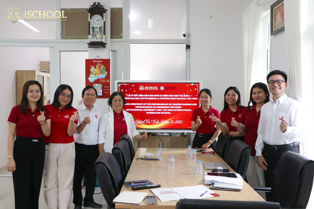 LỄ KÝ KẾT MOU & MOA GIỮA TRƯỜNG THỰC HÀNH SƯ PHẠM THUỘC ĐẠI HỌC LEYTE NORMAL (PHILIPPINES) VÀ TRƯỜNG HỘI NHẬP QUỐC TẾ iSCHOOL TRÀ VINH