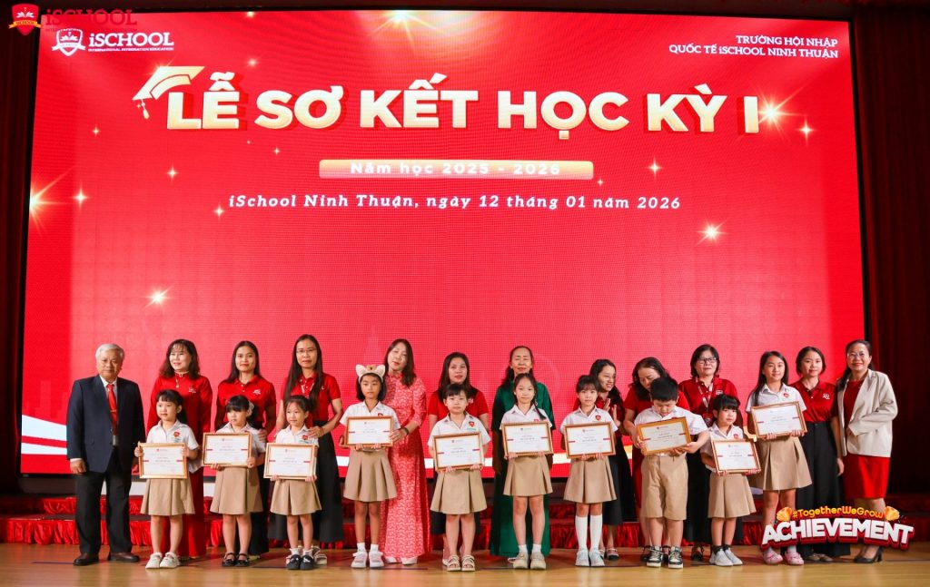 Lễ Sơ Kết Học Kỳ I Năm Học 2025–2026 | Trường iSchool Ninh Thuận