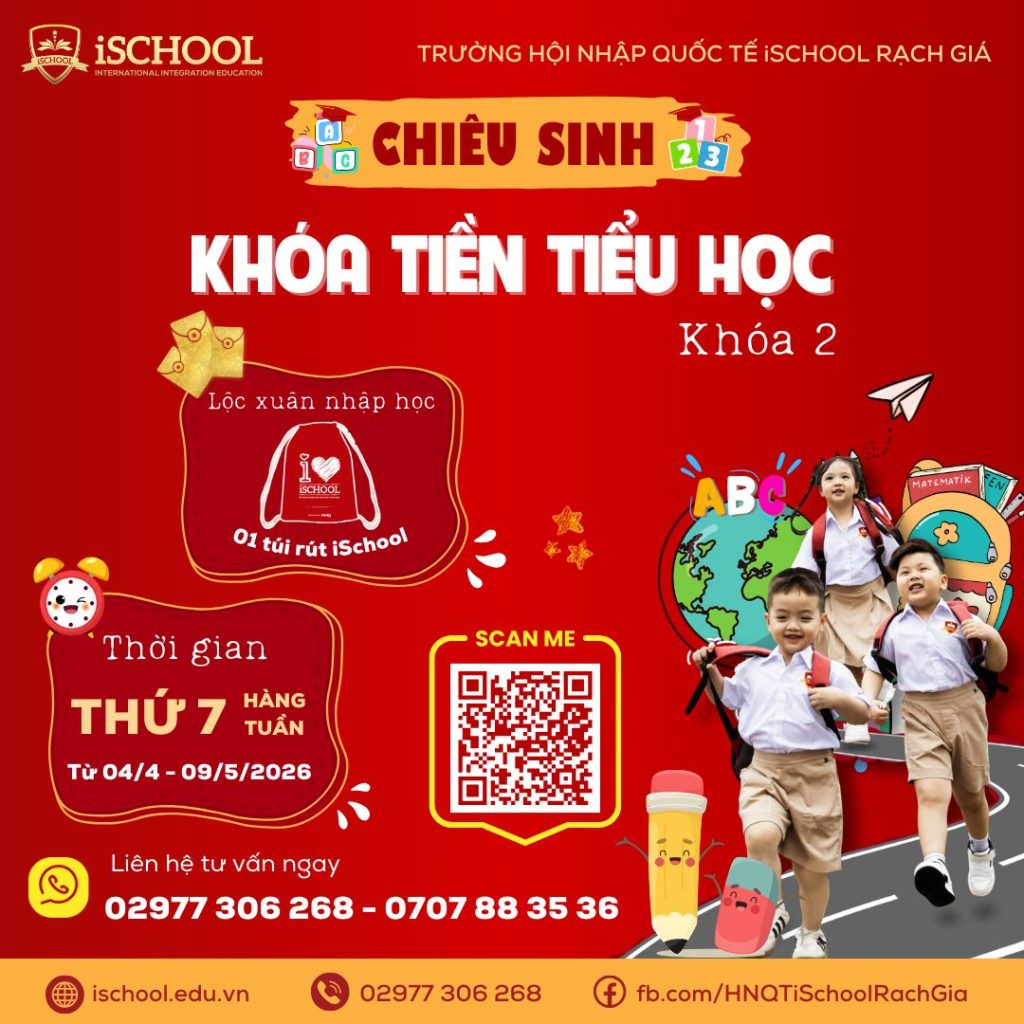 CHIÊU SINH KHÓA TRẢI NGHIỆM “TIỀN TIỂU HỌC” – KHÓA 2