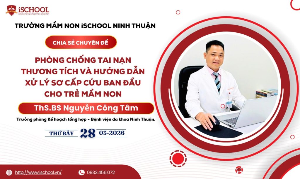 Môi trường học tập an toàn cho trẻ mầm non – Nền tảng phát triển toàn diện tại iSchool Ninh Thuận