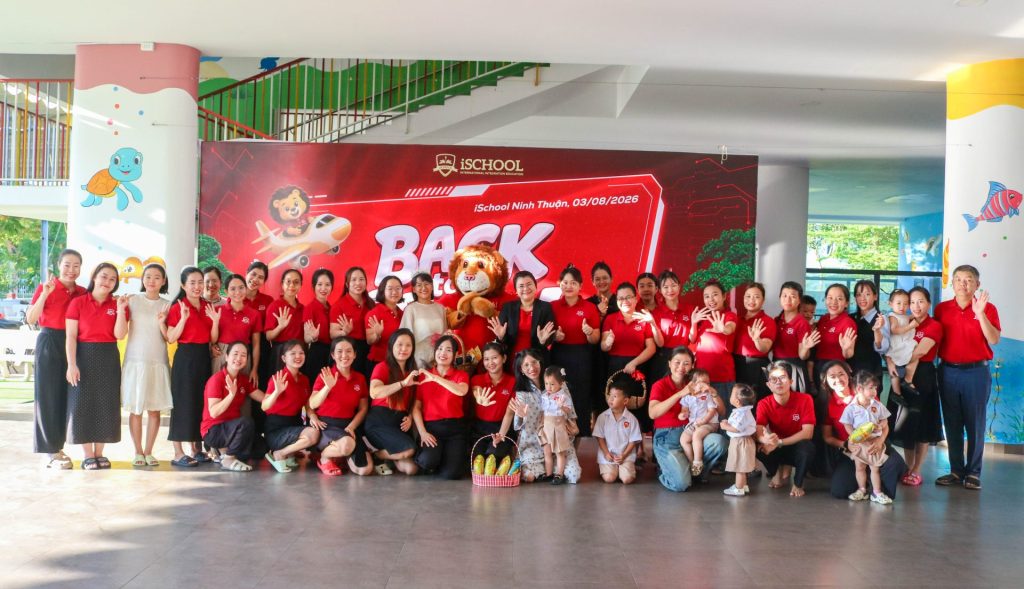 Back to School 2026–2027: iSchool Ninh Thuận rộn ràng chào đón học sinh trở lại trường